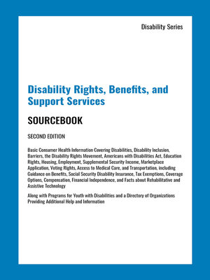 cover image of Disability Rights, Benefits, and Support Services Sourcebook